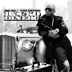 Rocko and The Empire - Rocko Dinero