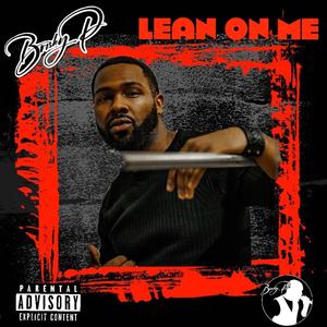 Lean on me (Explicit)