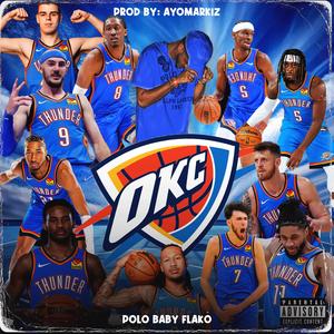 OKC Freestyle (Explicit)