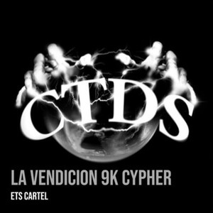 La Vendicion 9K Cypher (Explicit)