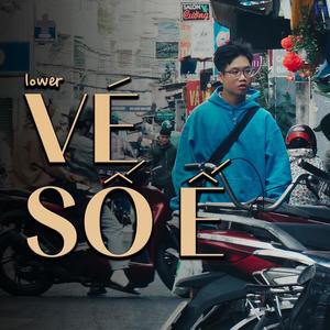 Vé Số Ế (feat. Lower & Cloudy1)