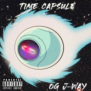 Time Capsule (Explicit)