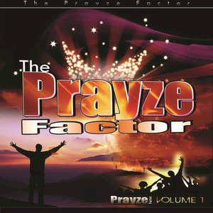 The Prayze Factor (Volume 1)