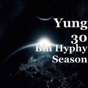 Bin Hyphy Season