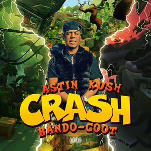 Crash Bando-Coot (Explicit)