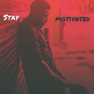 Stay Motivated