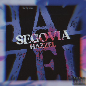 Segovia (Explicit)