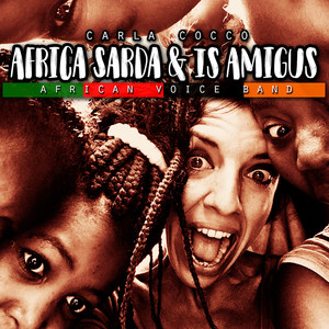 Africa Sarda & Is Amigus