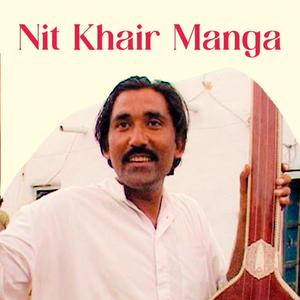 Nit Khair Manga (feat. Mukthiyar Ali)