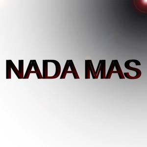 Nada Mas