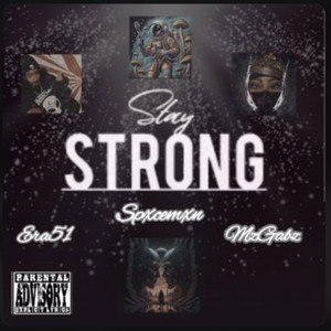 Stay Strong (Explicit)