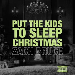 Put the Kids to Sleep Christmas