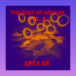 The Best Of Area 66 Vol. 2 (Explicit)