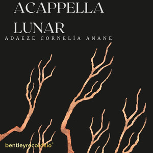Acappella Lunar