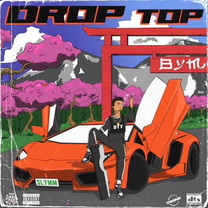 Drop Top (Explicit)