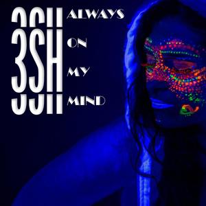 Always on my mind