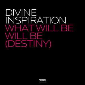 What Will Be Will Be(Destiny) (Radio Edit)
