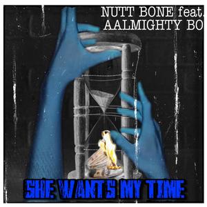 she wants my time (feat. aalmighty bo) [Explicit]