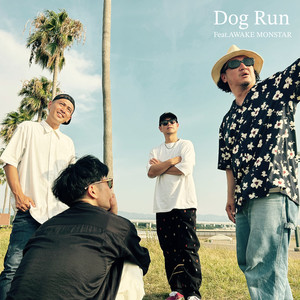 Dog Run (feat. AWAKE MONSTAR) (Explicit)