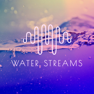 Water Streams (15 Tracks containing Water Sounds and Wave Noise)