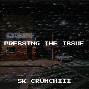 Pressing the Issue (Explicit)