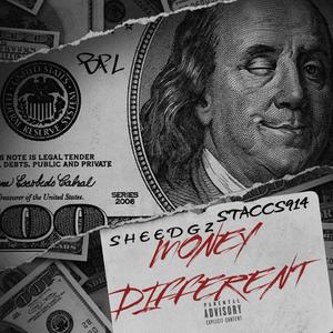 Money Different (feat. Staccs914) [Explicit]