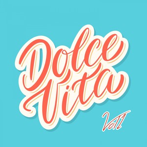 Dolce Vita, Vol. 1