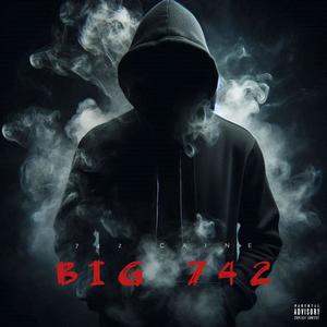 Big 742 (Explicit)