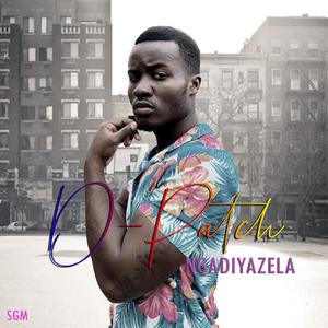 NGADIYAZELA(feat. DJ Noffoh)