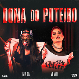 Dona do Puteiro (Explicit)