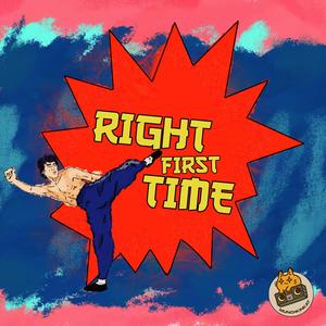 Right First Time