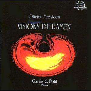 Olivier Messiaen: Visions de l'Amen