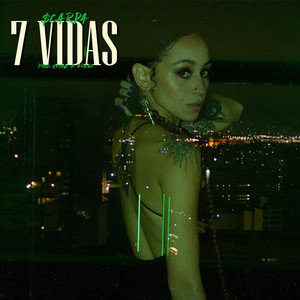 7 Vidas (Explicit)