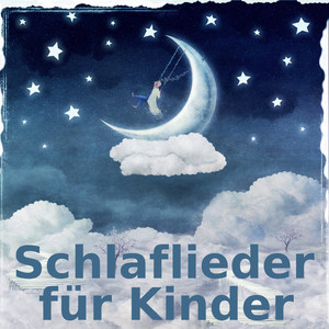 Schlaflieder für Kinder