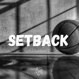 SetBack (feat. Lou152) [Explicit]