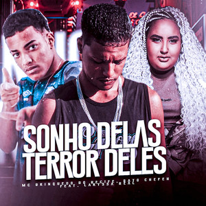 Sonho Delas Terror Deles (Explicit)