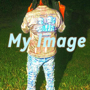 My Image (Explicit)