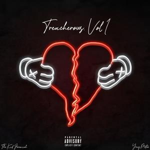 Treacherous, Vol. 1