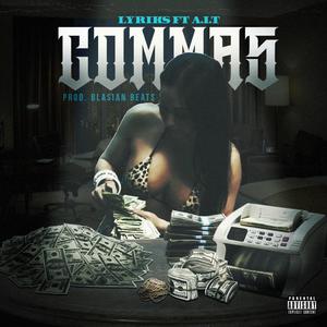 Commas (feat. A.I.T) [Explicit]