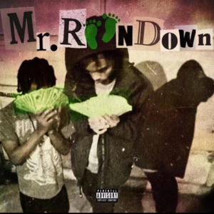 Mr RunDown (Explicit)