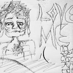 love me (Explicit)