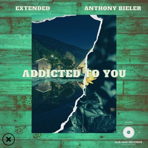 Addicted To You