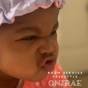 Room Service Freestyle (Explicit)