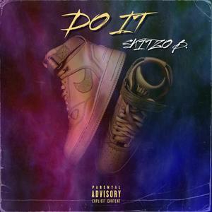 Do It (Explicit)