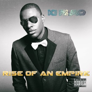 Rise Of An Empire (Explicit)