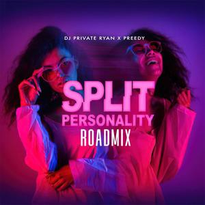 Split Personality (Roadmix)