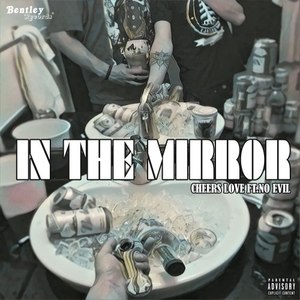 In the Mirror (Explicit)