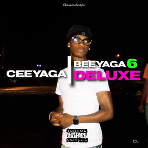 BeeYaga 6 (Deluxe) [Explicit]