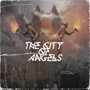 THE CITY OF ANGELS (Explicit)