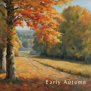 Early Autumn